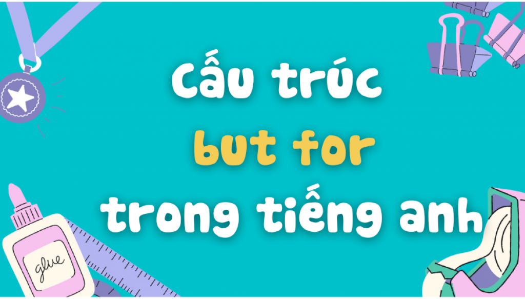 But For Trong Tiếng Anh